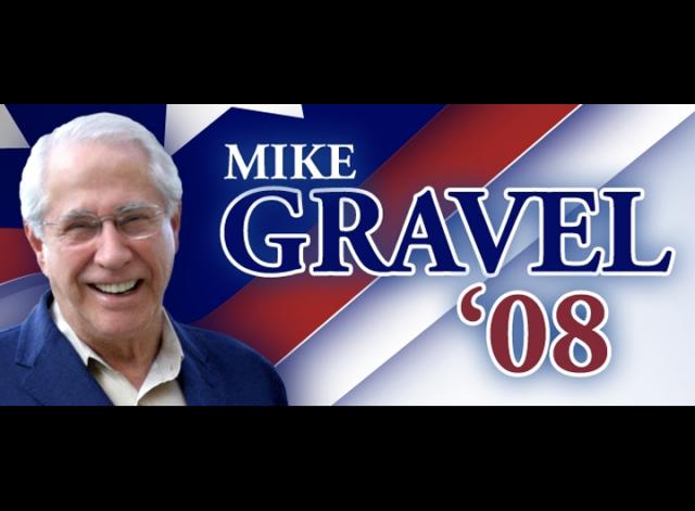 Mike Gravel '08